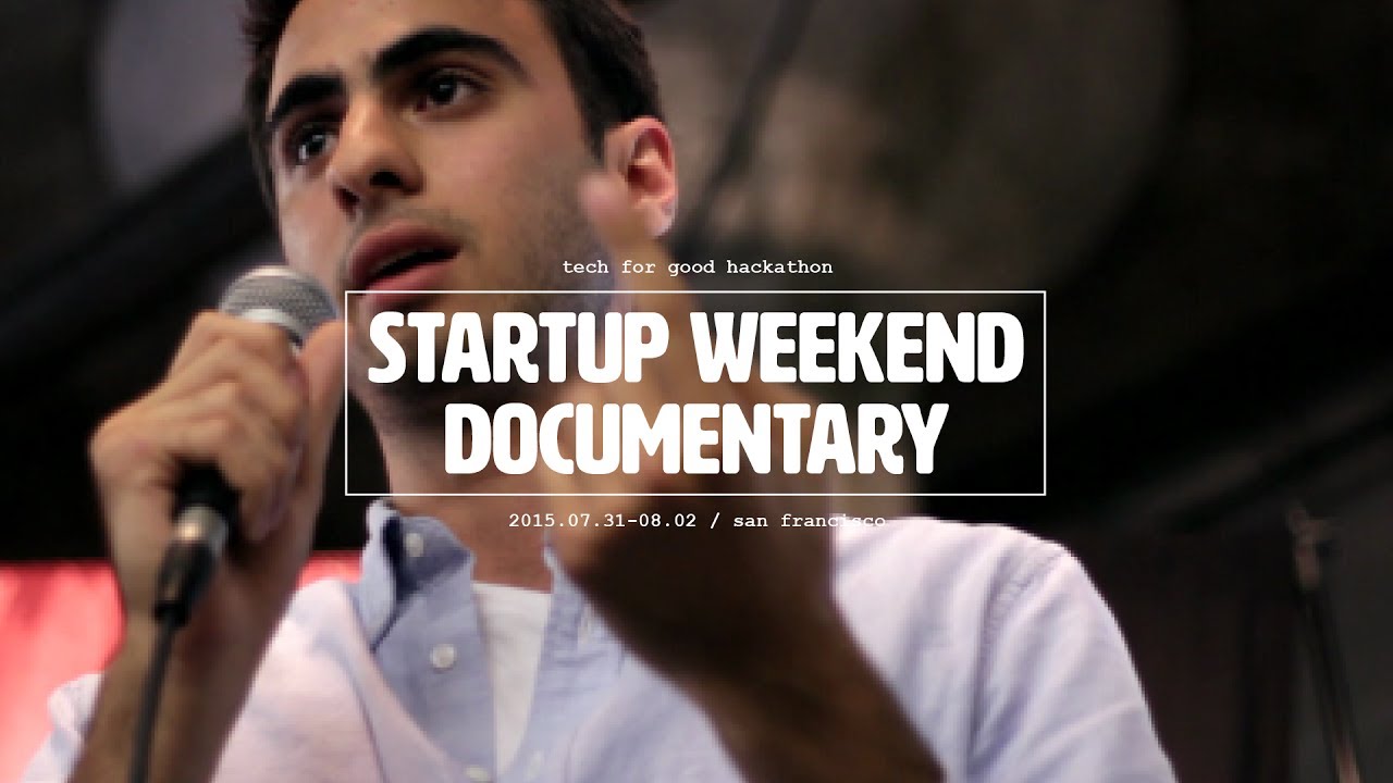 Startup Weekend hackathon full documentary film