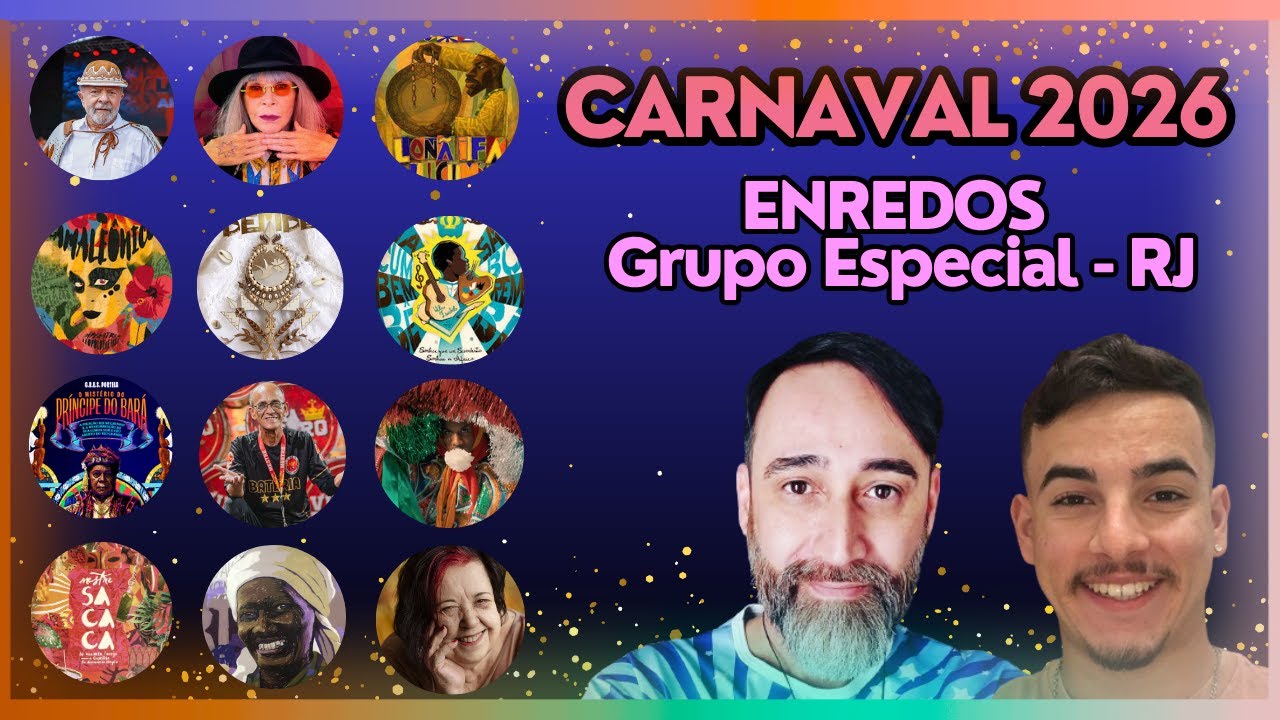 CARNAVAL 2026 RJ - ENREDOS GRUPO ESPECIAL - Com Lu Pietro e João Victor
