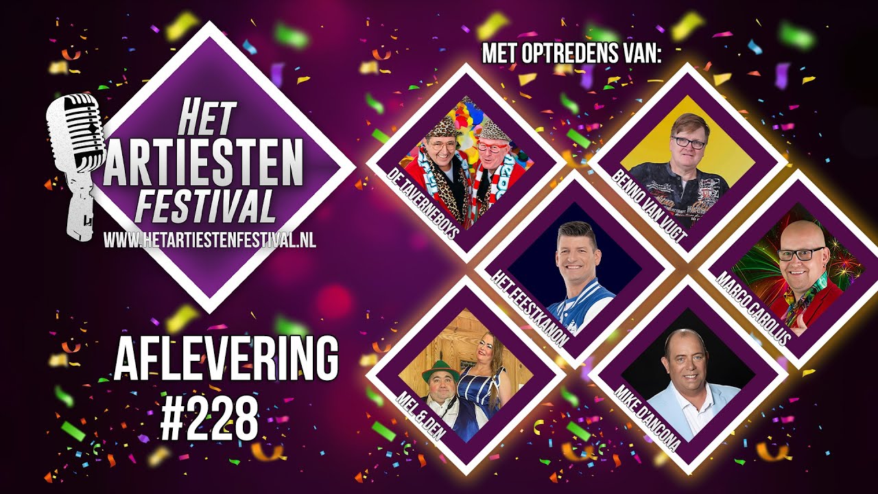 Het Artiesten Festival - Aflevering #228