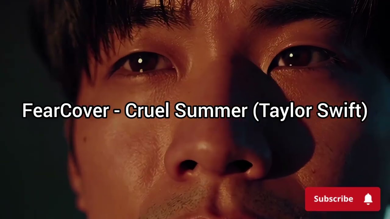 FearCover - Cruel Summer (Taylor Swift)