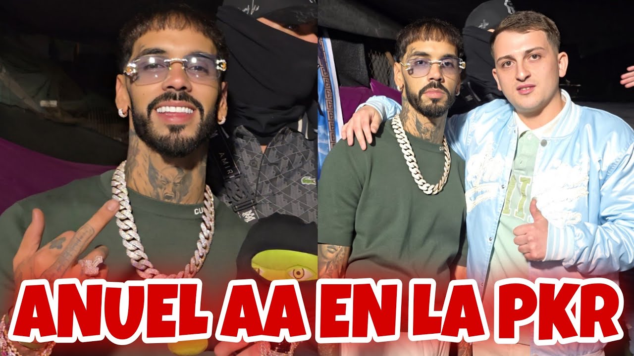 ANUEL AA EN LA PKR VLOG 