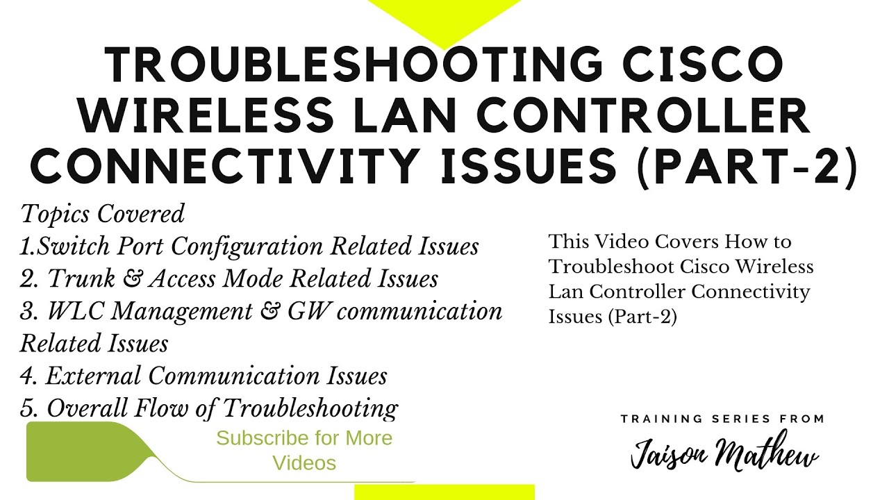 Troubleshooting Cisco WLC Connectivity Issues (Part-2)