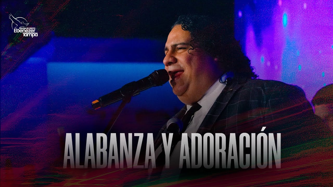 Alabanza y Adoración │ 12-15-24