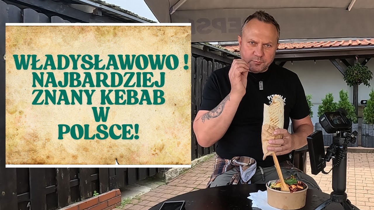 WŁADYSŁAWOWO - Sławny kebab - Uczciwy dorsz - Licha gładzica i szprotki w kuble / Oddaszfartucha