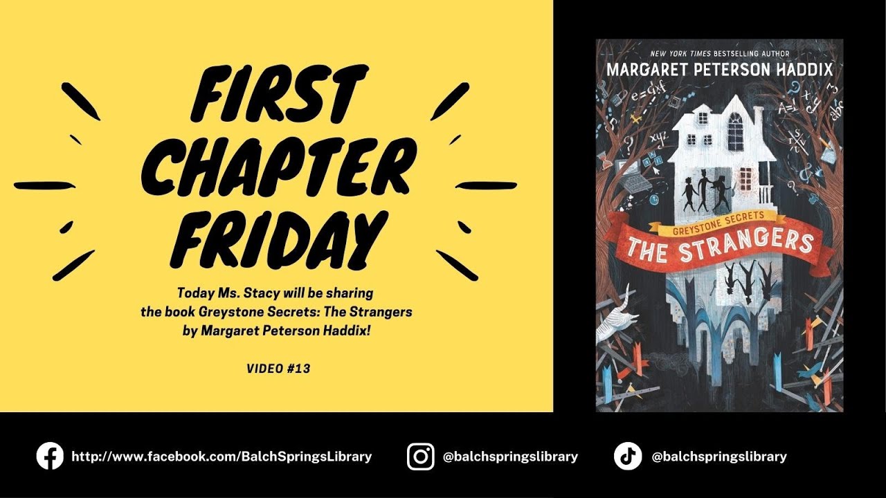 First Chapter Friday - Greystone Secrets: The Strangers by Margaret Peterson Haddix