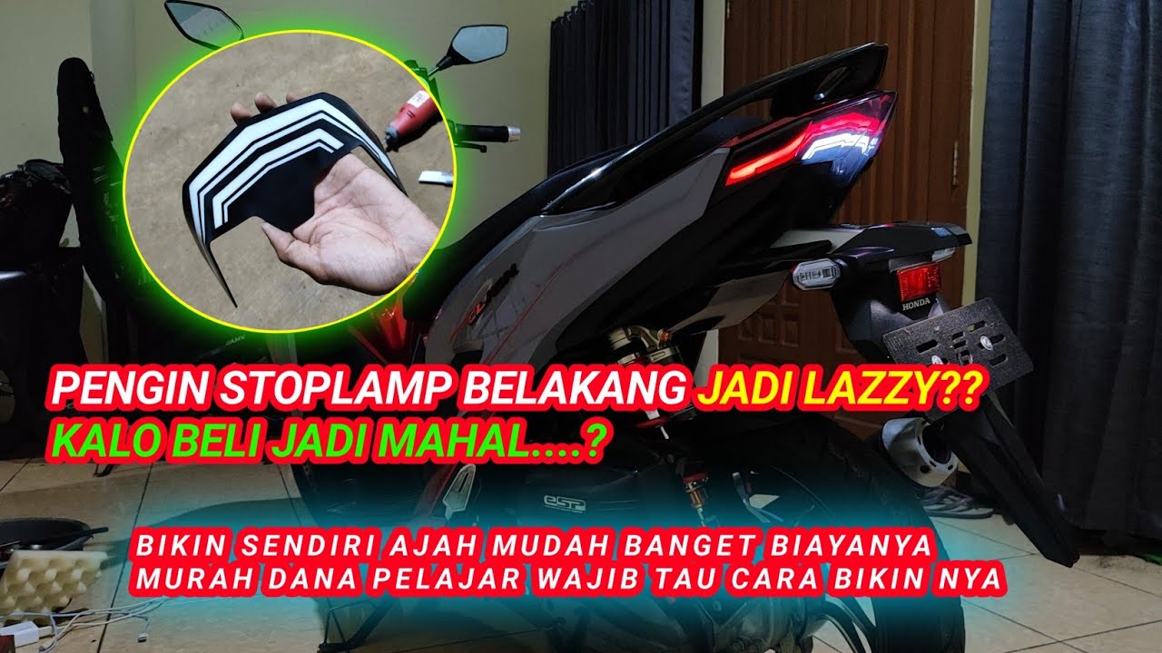 TERNYATA SIMPEL CARA BIKIN STOPLAMP LAZZY BELAKANG VARIO 150 NEW WAJIB COBA KALIAN