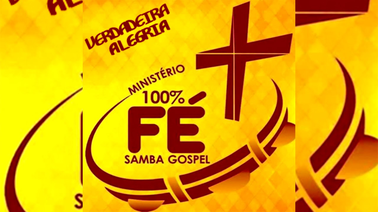 Ministerio 100% Fé - CD VERDADEIRA ALEGRIA