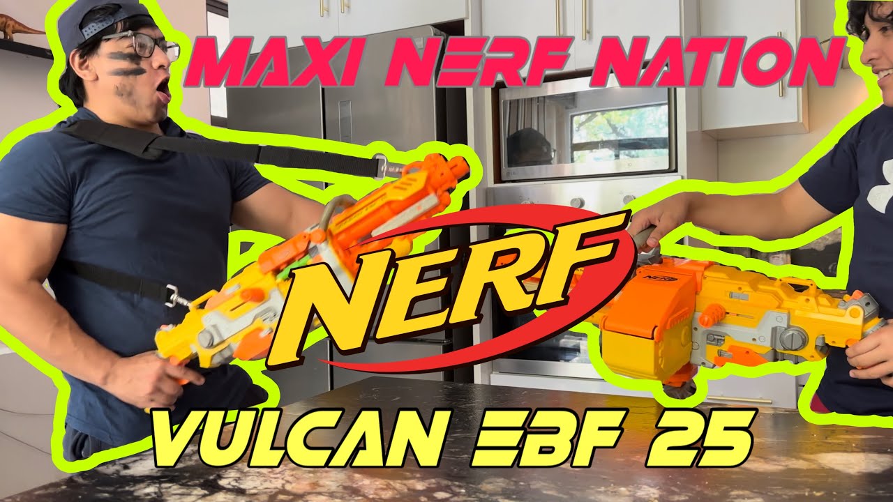 Revisamos la NERF VULCAN  EBF-25 😎😎😎😝