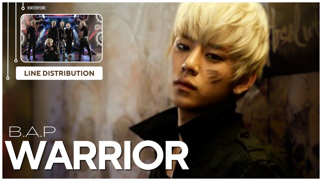 B.A.P &mdash;  &lsquo;Warrior' | Line Distribution