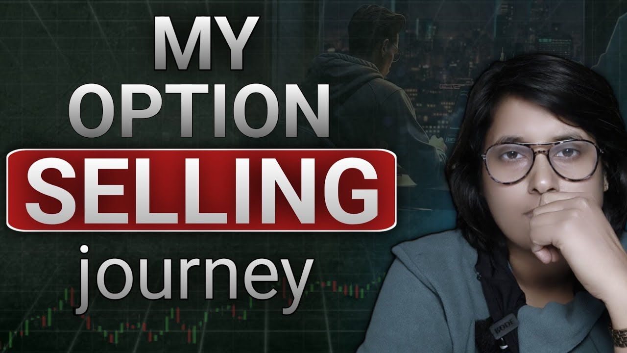 My option selling journey।।