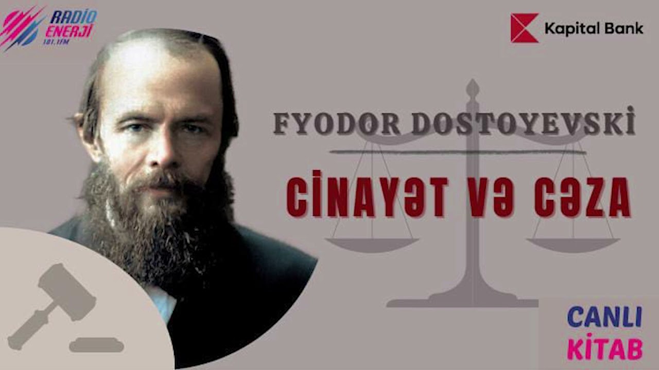 Fyodor Dostoyevski - Cinayət və cəza (X hissə)