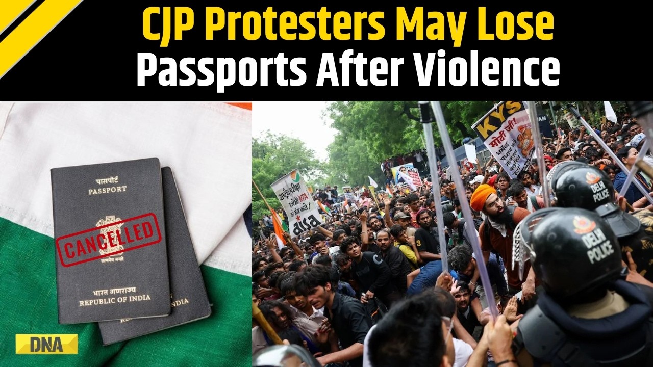 CJP Protest: Big Action In CJP Protest? Passports Of Violent Protesters May Be Cancelled