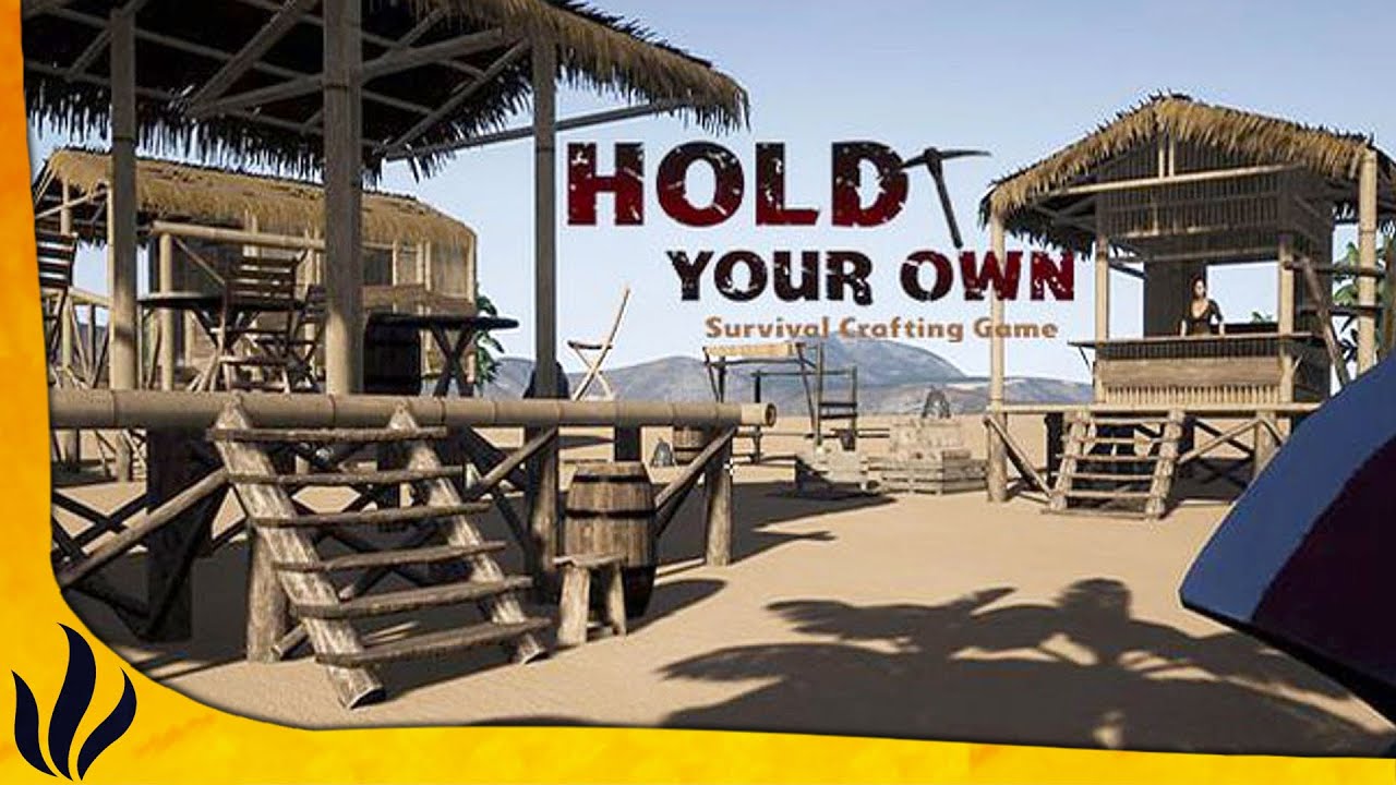 Un jeu de survie en monde ouvert - Hold Your Own