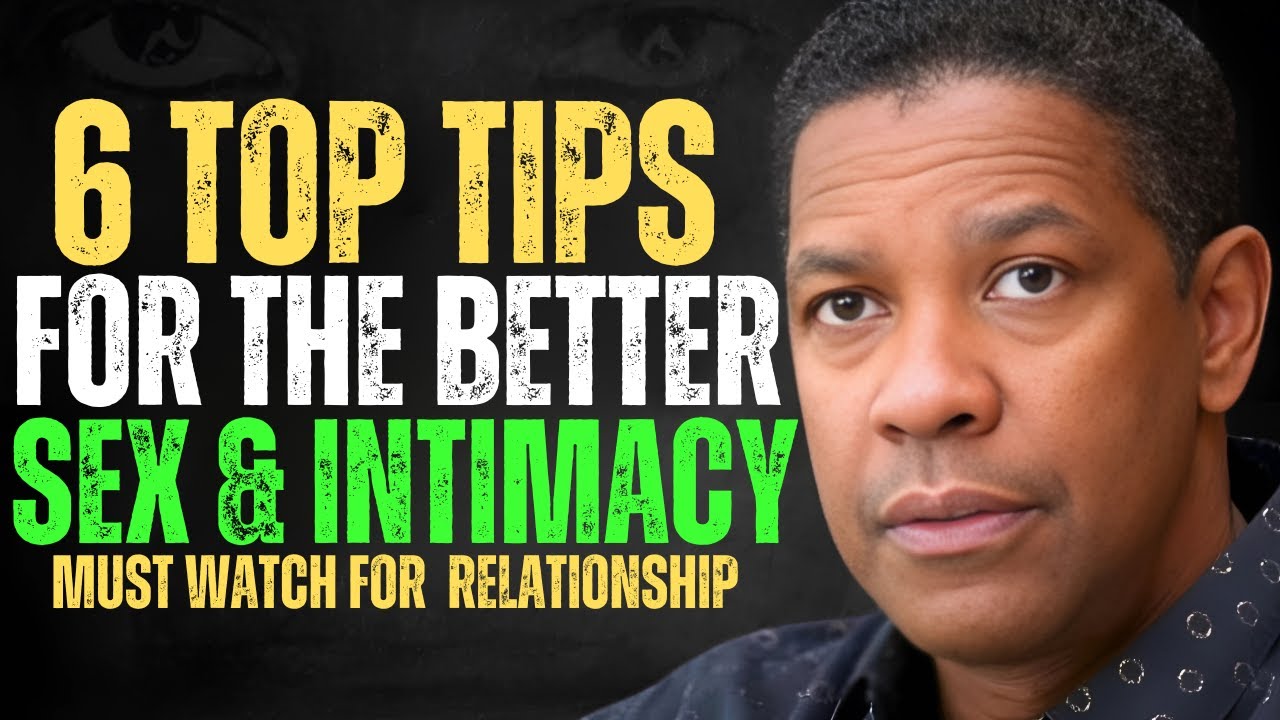 Top Tips for Better Sex and Intimacy: Enhance Your Relationship and Connection