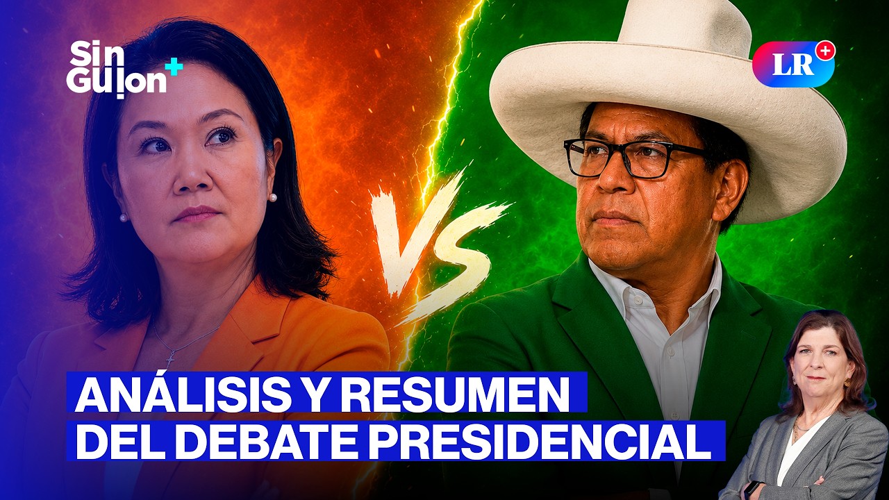 DEBATE PRESIDENCIAL 2026: RESUMEN DE KEIKO VS. S&Aacute;NCHEZ | SIN GUION CON ROSA MAR&Iacute;A PALACIOS
