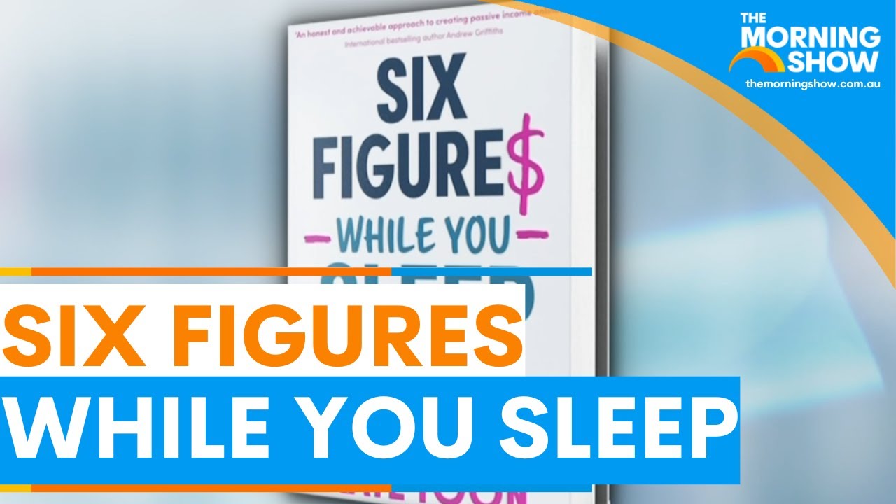 Make six figures while you sleep | Sunrise