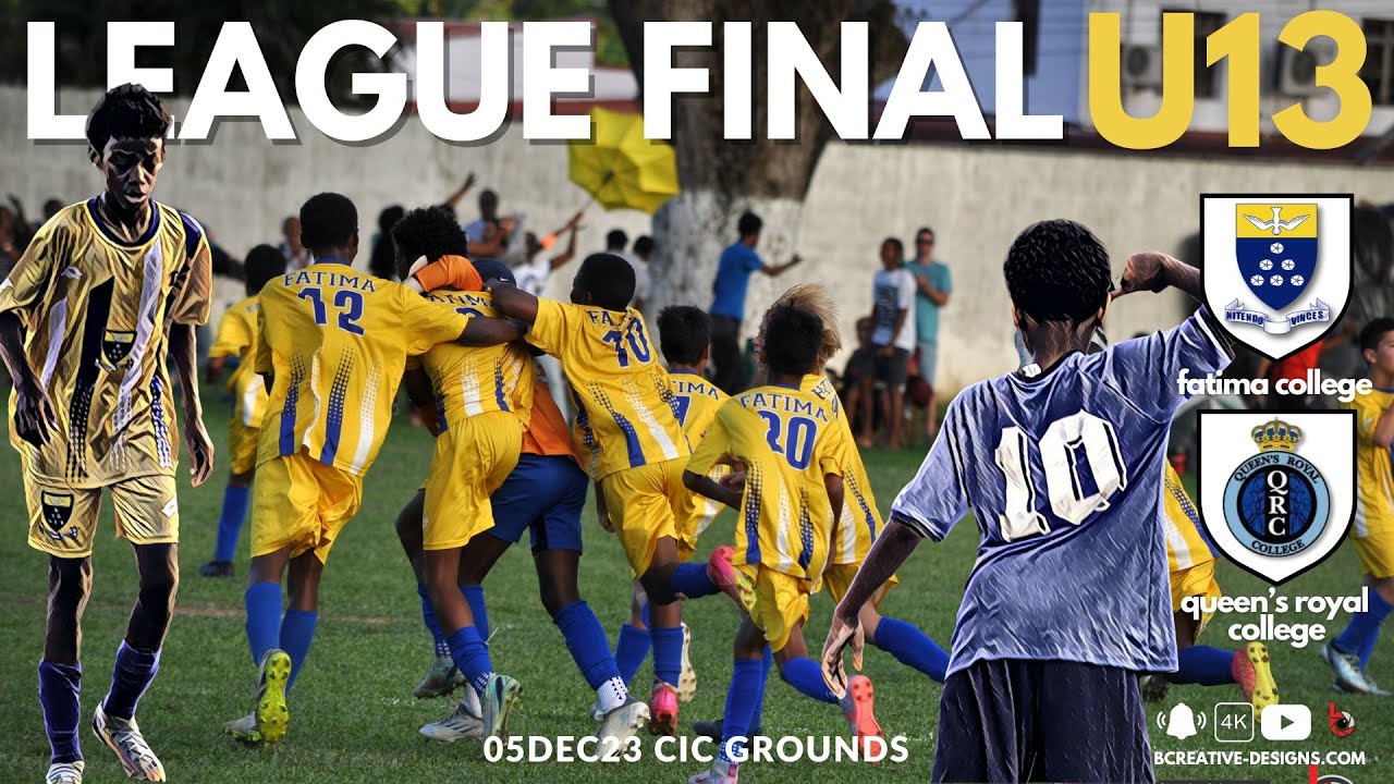 2023 SSFL U13 Leagues Final - Fatima College vs Queen's Royal College
