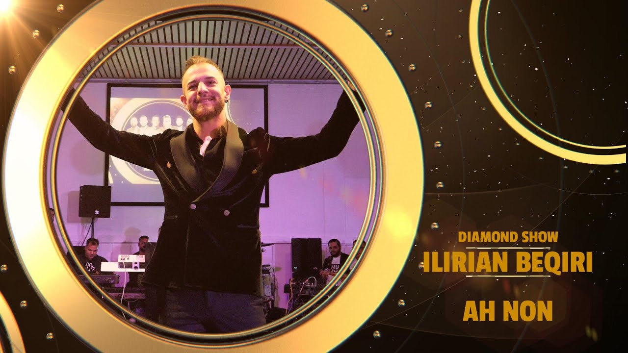 DIAMOND SHOW ILIRIAN BEQIRI | AH NON | GEZUAR 2024 STUDIO DIAMANT