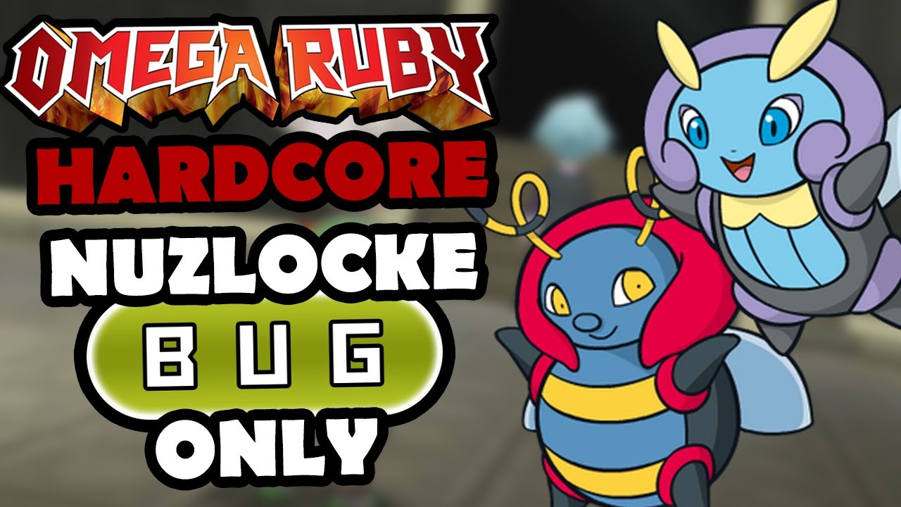 Can I Beat A Pokemon Omega Ruby Hardcore Nuzlocke With BUG Types ONLY!?
