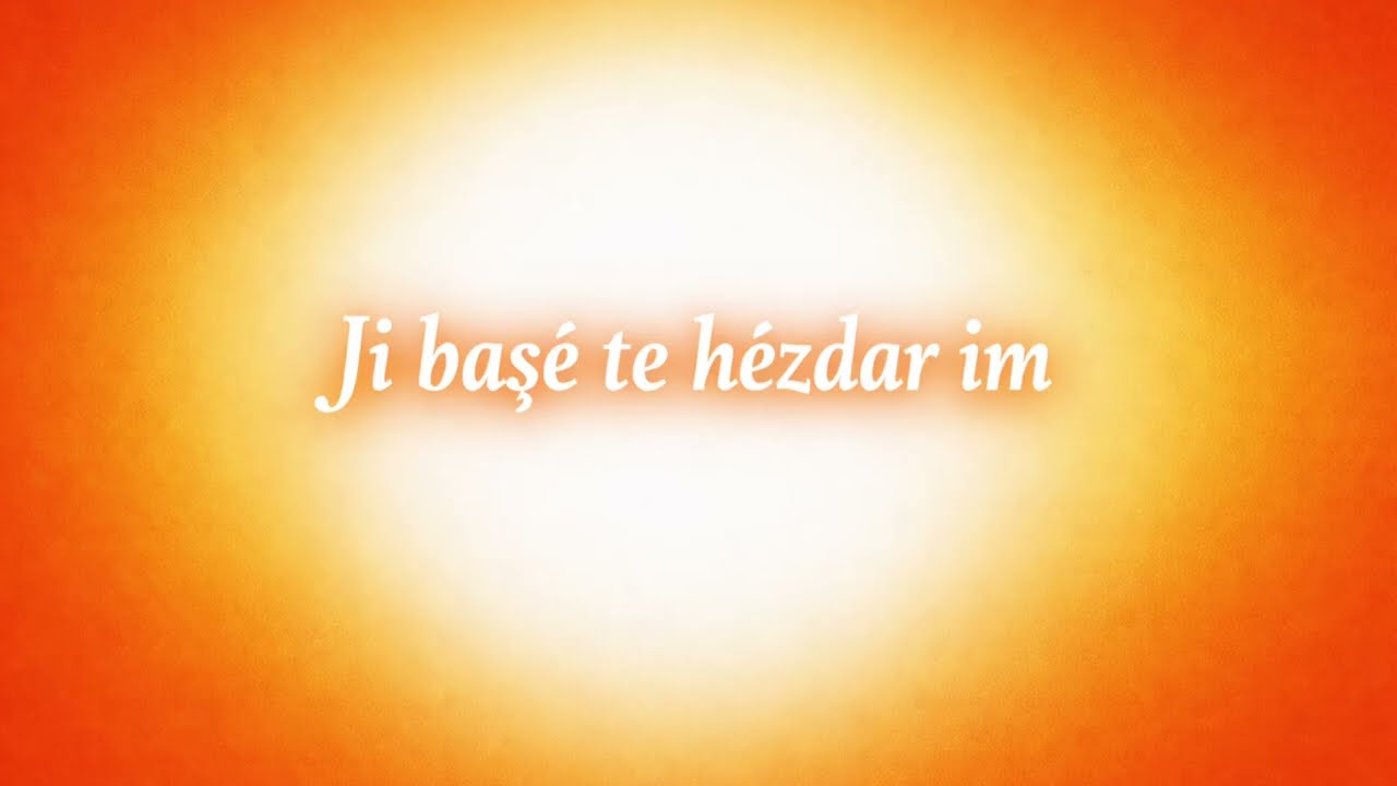 Elrey - Ji başe te hezdar im 