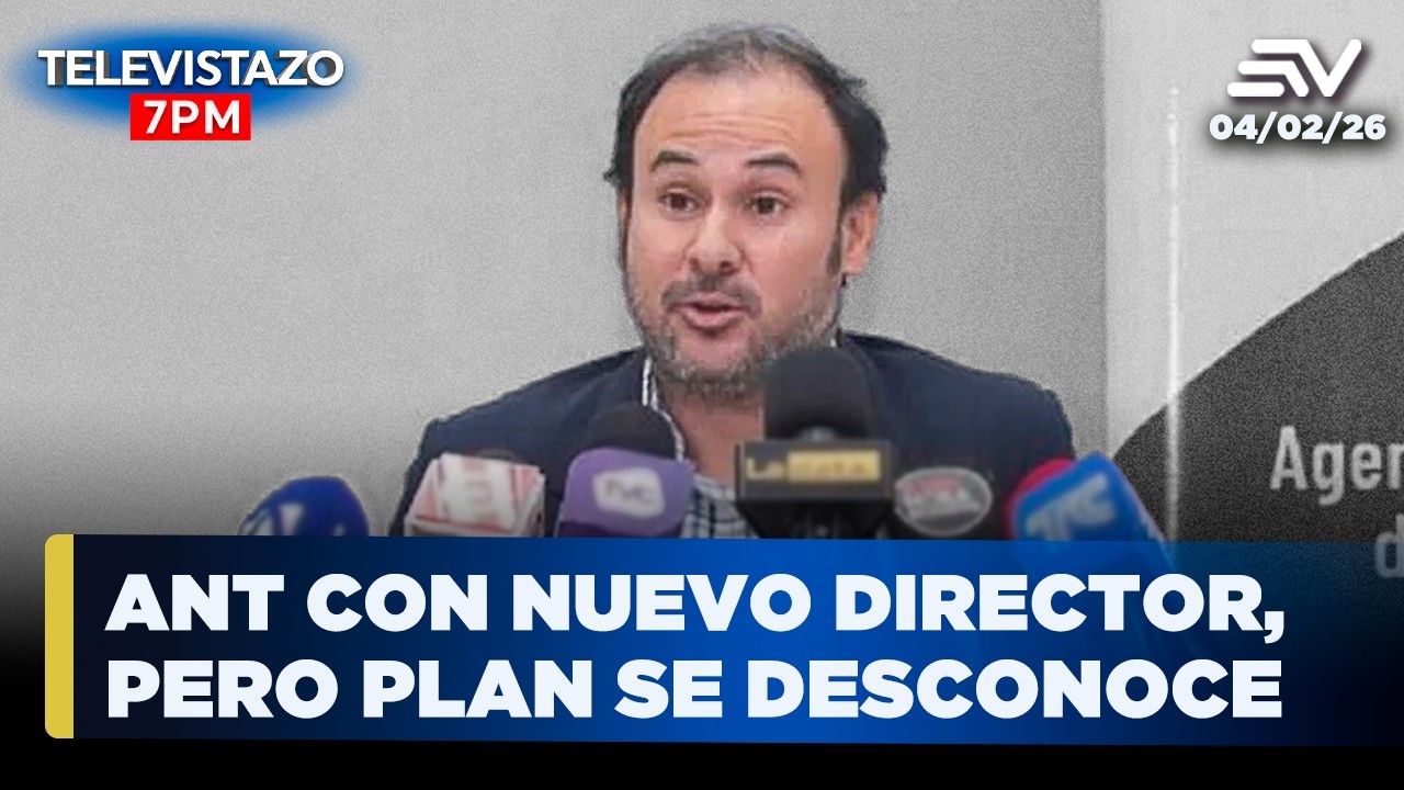 ANT tiene nuevo director, pero servicios siguen suspendidos | Televistazo 7PM🔴4 de febrero 2026