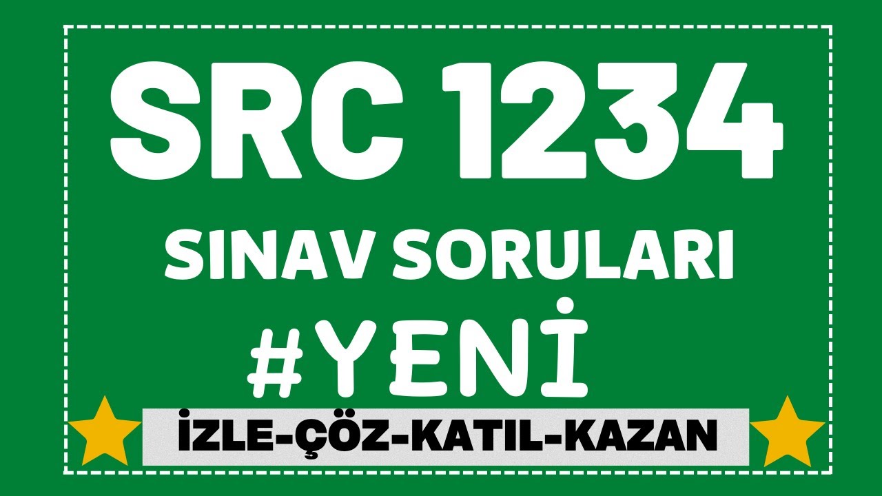 #SRC1234 #ÇIKMIŞ #SINAV#SORULAR 2023 (SRC1234 -12 VİDEO)
