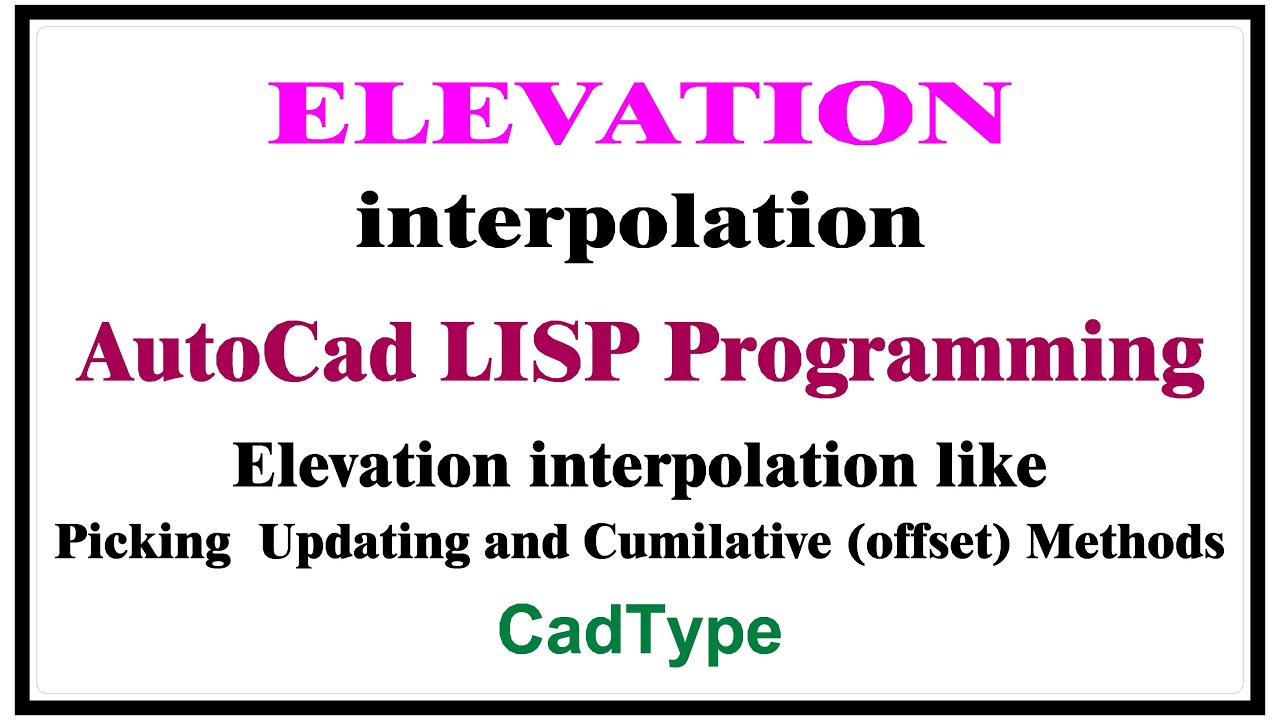 how to elevation interpolation picking updating cumilative | offset in autocad using lisp | CTL74