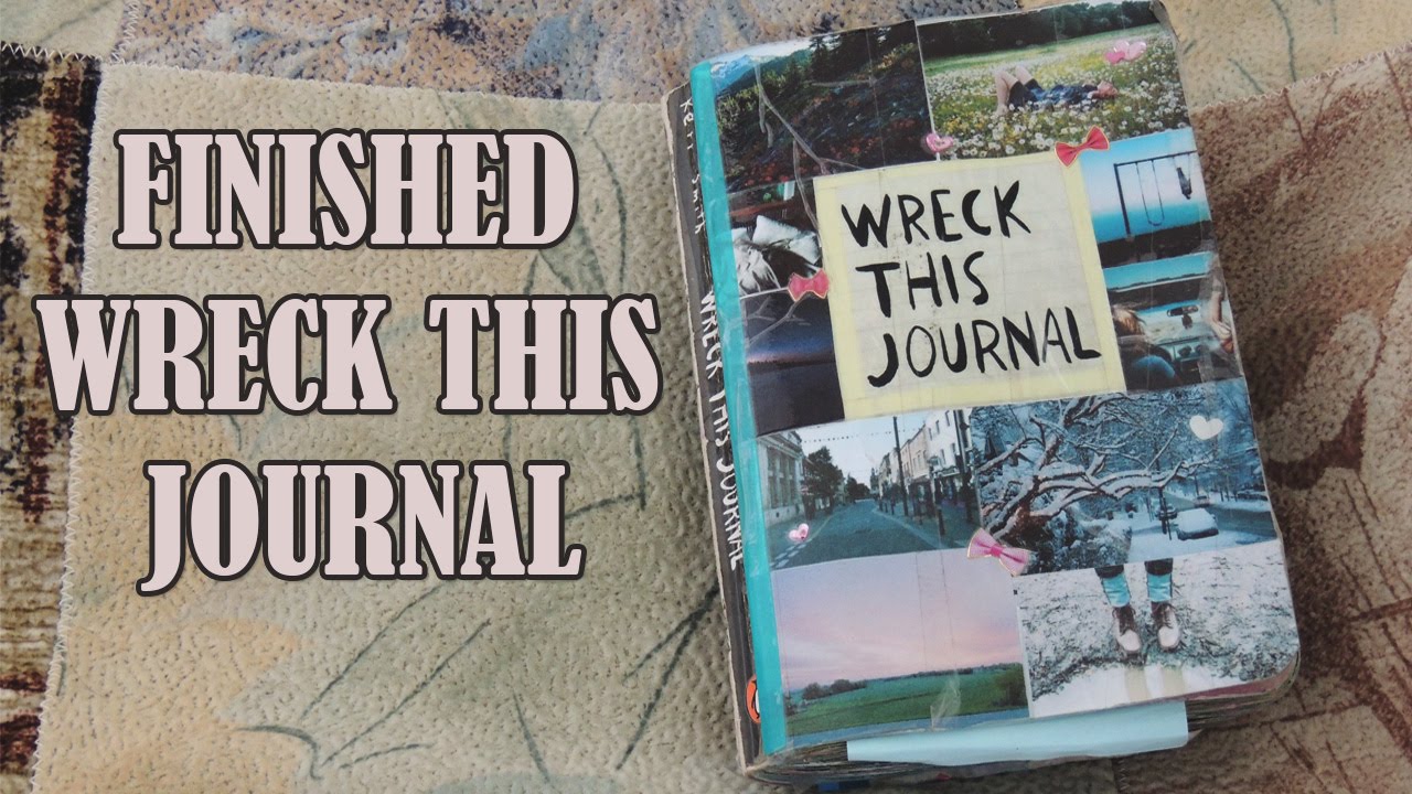 Finished WRECK THIS JOURNAL