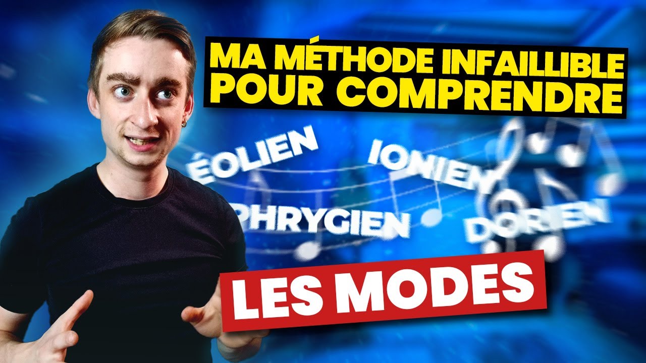COMPRENDRE LES MODES en 13 minutes !