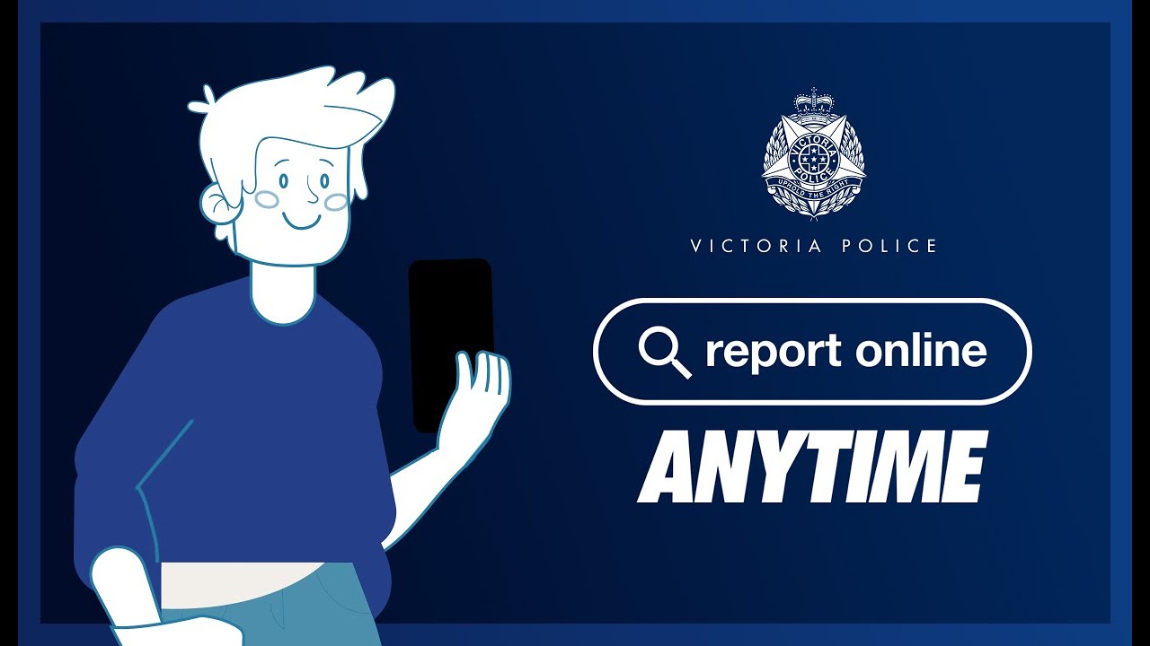 How to Report Online with Victoria Police