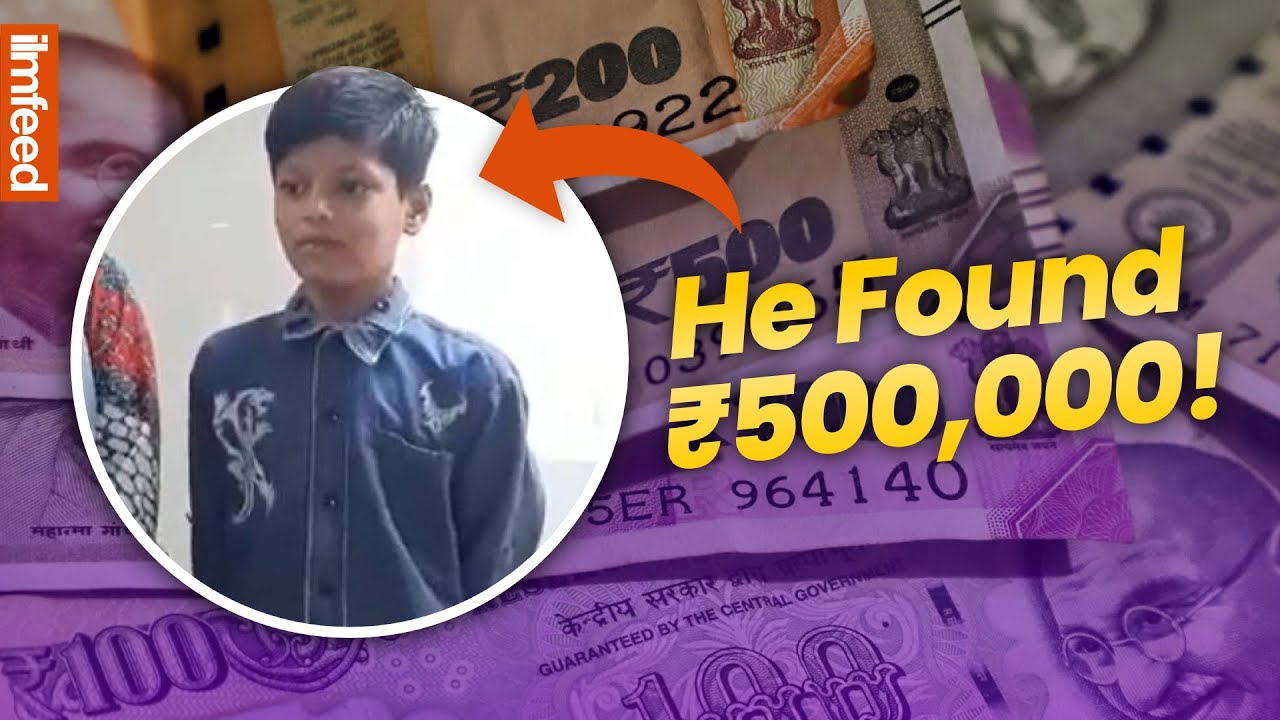 Muslim Boy Finds ₹500,000. Returns it to Owner!