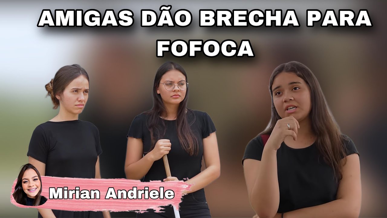Amigas dão brecha para a fofoca.