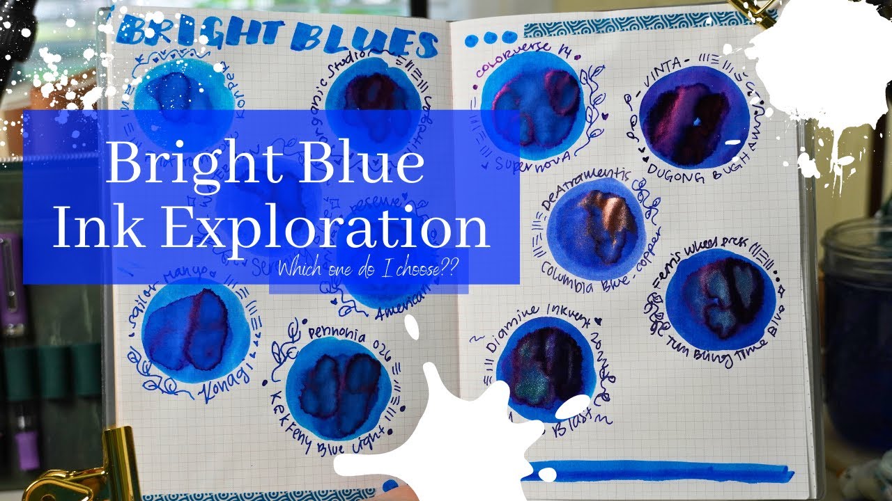 Bright Blue Fountain Pen Ink 💙 | Ink Exploration No. 4