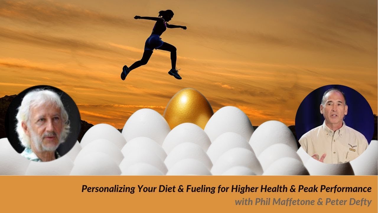 Personalizing Your Diet & Fueling for Higher Health & Peak Performance
