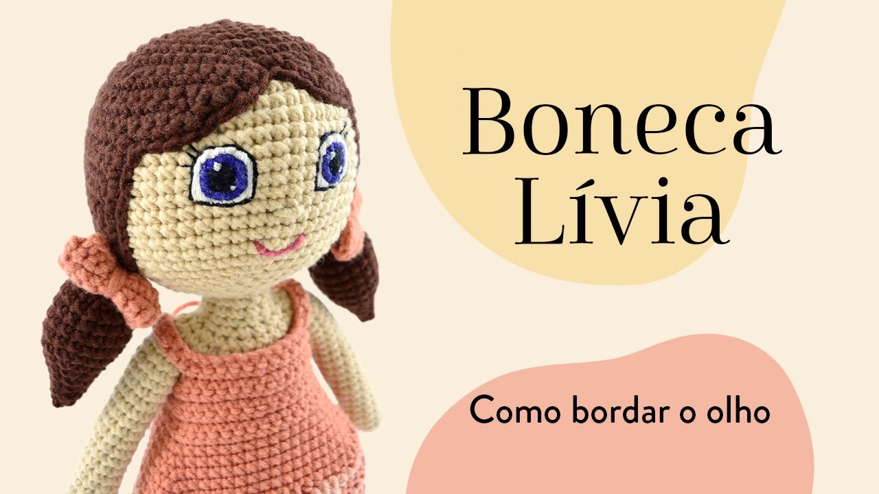 Boneca Lívia - Como bordar o olho