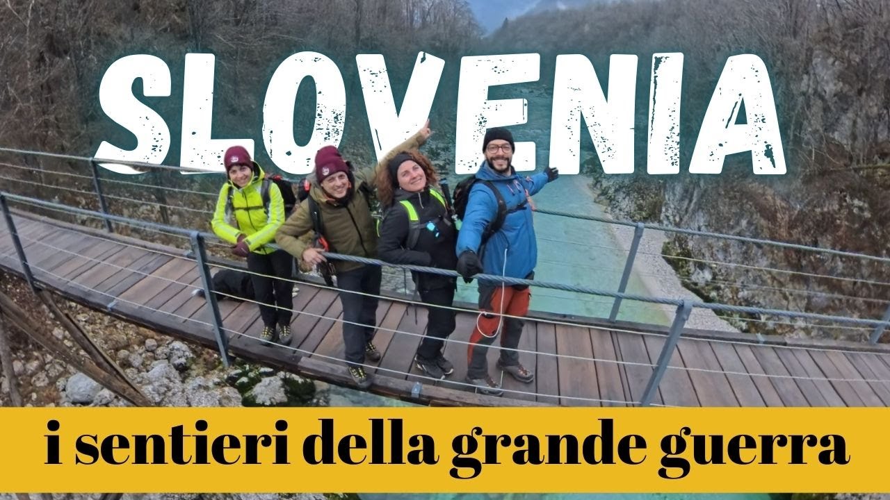 Sui luoghi di Caporetto (tra natura e memoria)