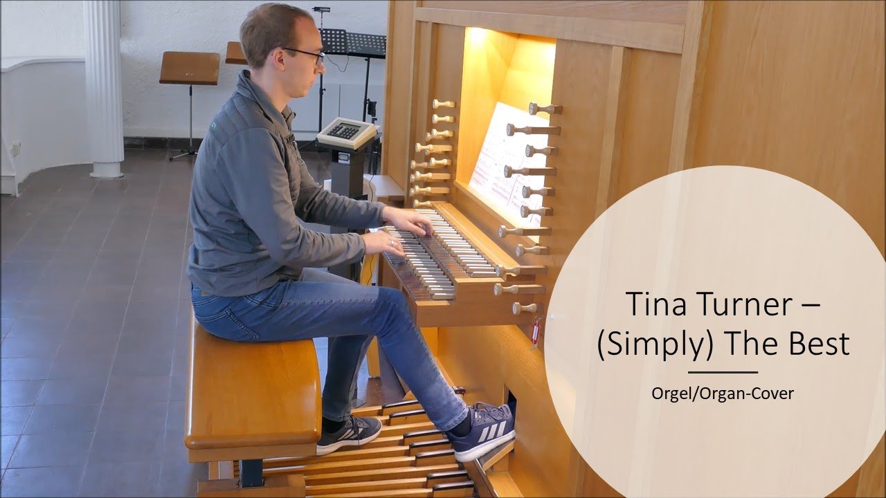 Tina Turner - (Simply) The Best (Orgel/Organ-Cover)
