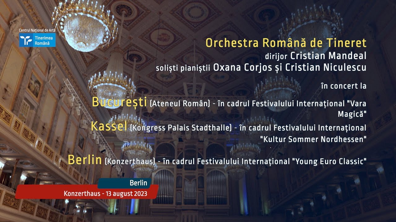 Orchestra Romana de Tineret - Bucuresti - Kassel - Berlin 2023