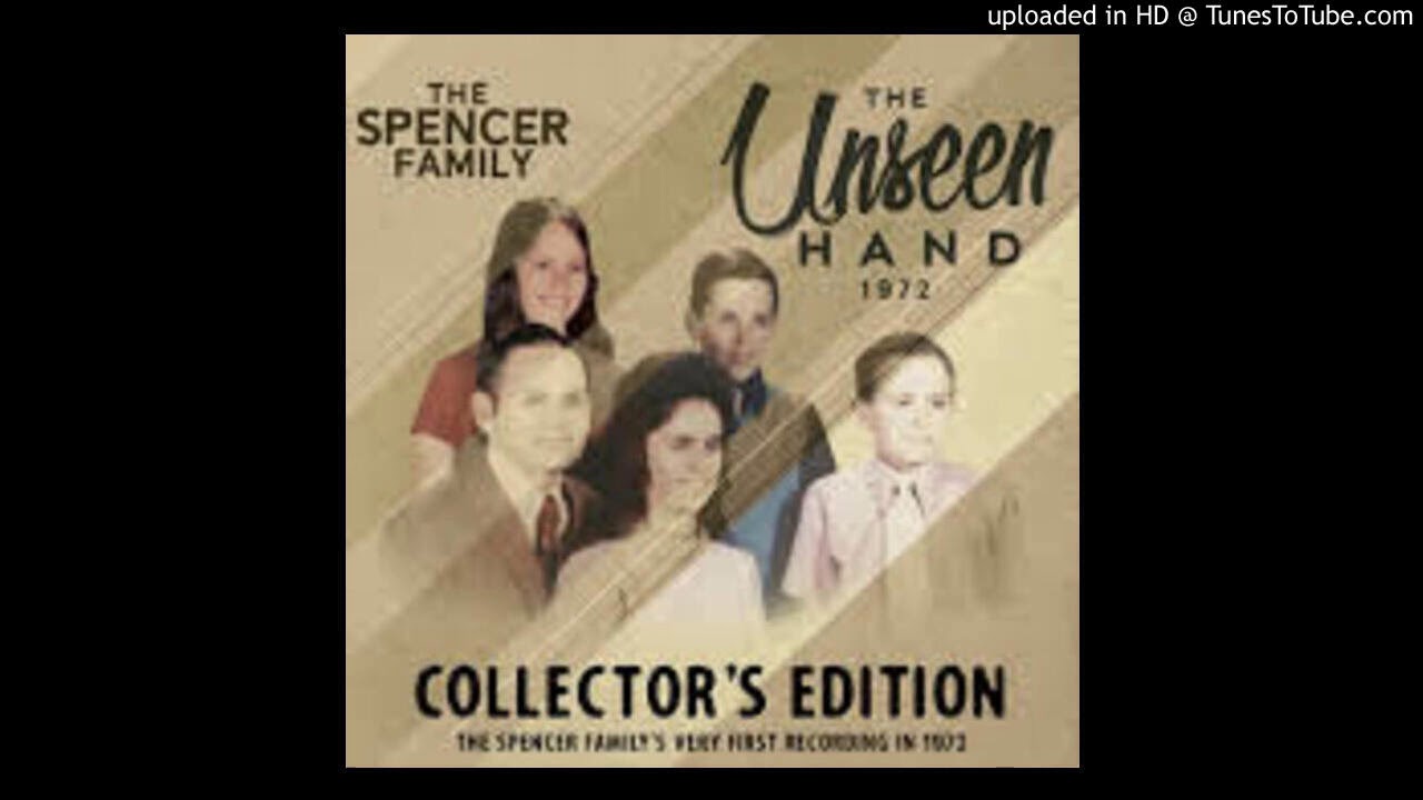 THE UNSEEN HAND---THE SPENCER FAMILY---1972