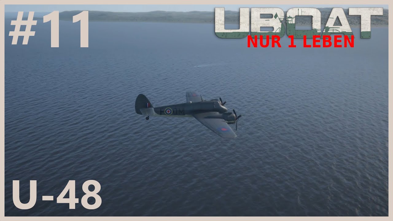 Fliegeralarm! | Let’s Play UBOAT | #11 | Nur 1 Leben