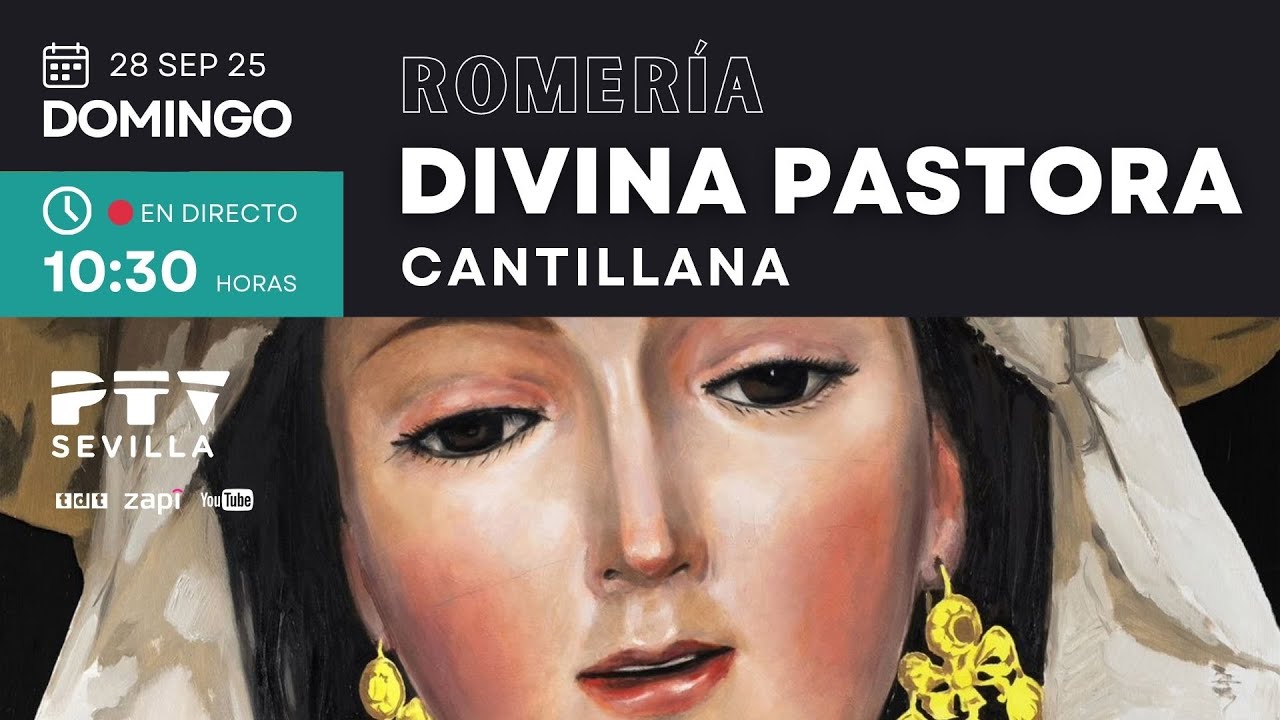 🔴 Romería Divina Pastora de Cantillana | PTV Sevilla HD | 28 sep