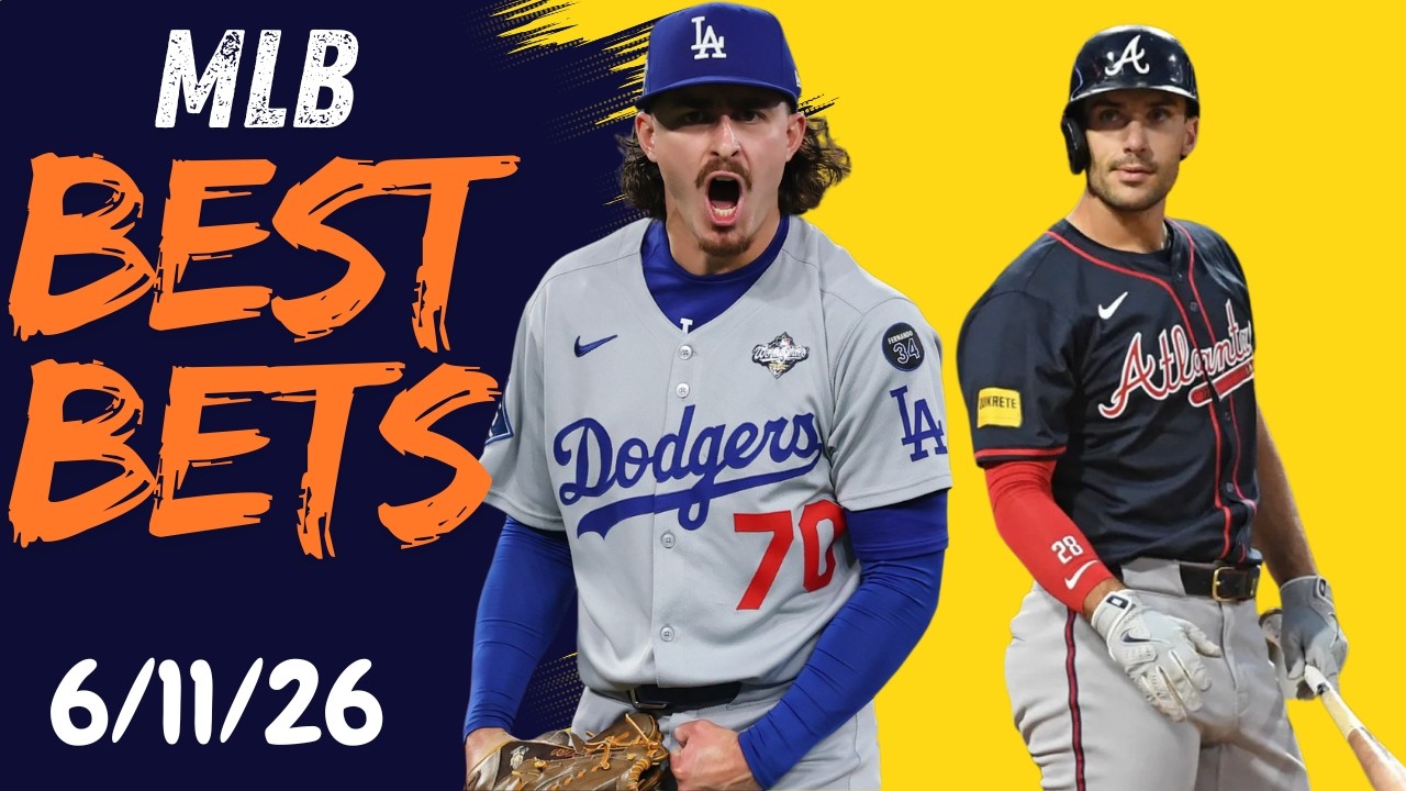 MLB BETS 6/11/26 Player Props,Parlays & Home Run Pick's