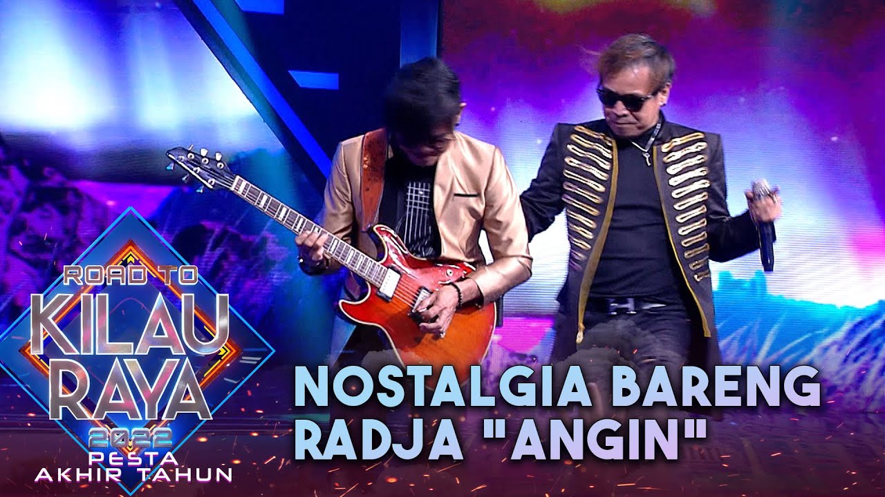 Radja - Angin | Road To Kilau Raya