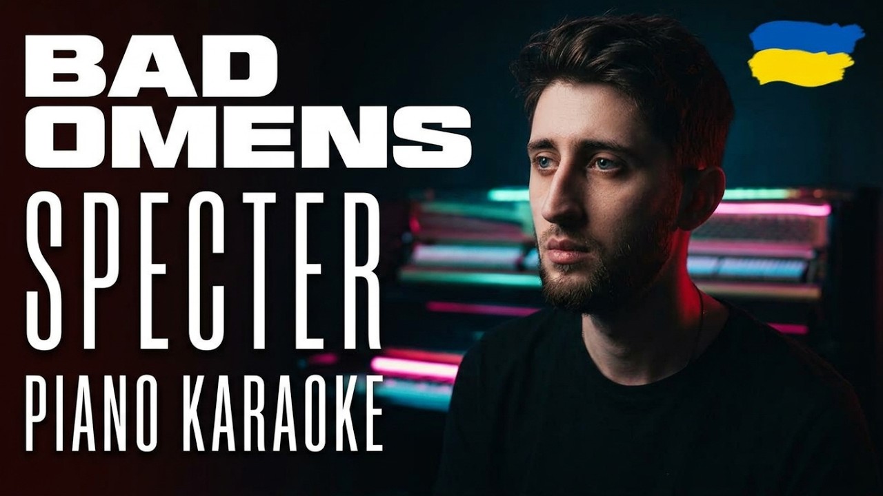 Bad Omens - Specter (Piano + karaoke) HOTVENT