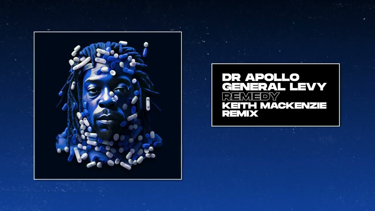 Dr. Apollo - Remedy (feat. General Levy) (Keith Mackenzie Remix)