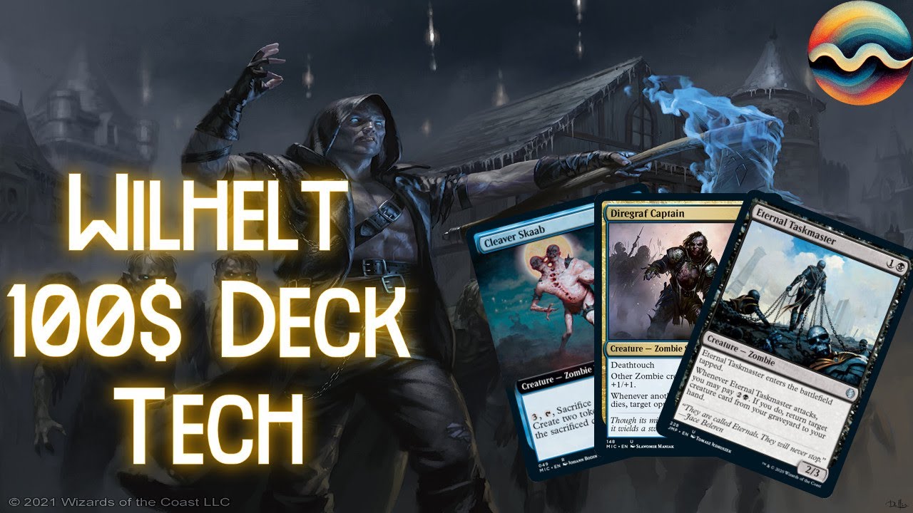 Wilhelt the Rotcleaver 100$ Budget Commander Deck tech! Low power Zombie Lords! EDH