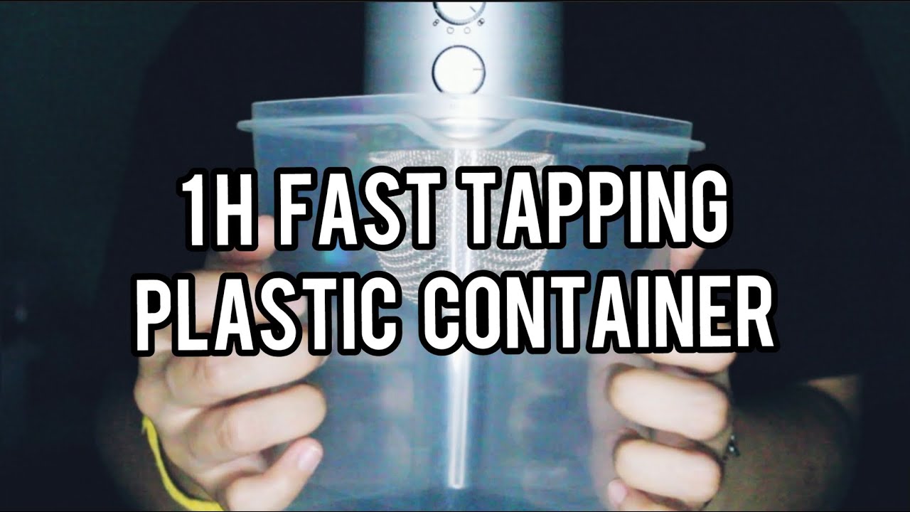 ASMR 1-Hour Fast Tapping: plastic containers (No Talking)