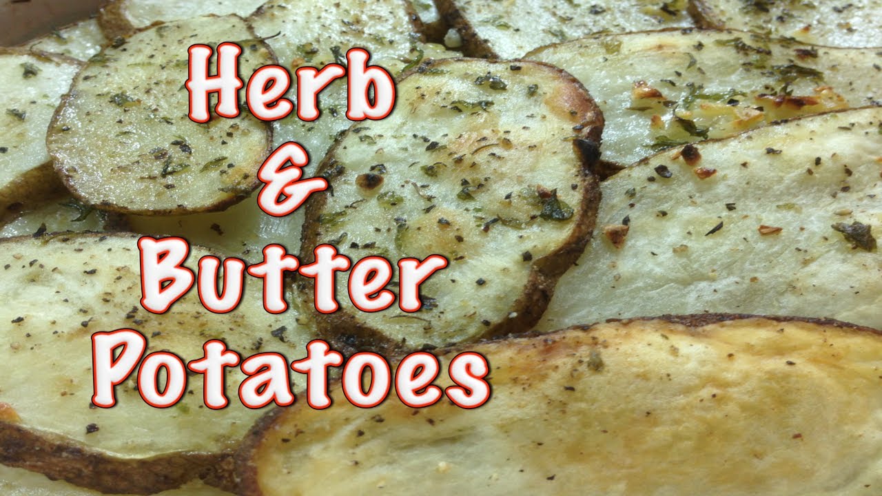 Herb and Butter Potatoes ~ Great Side Dish!