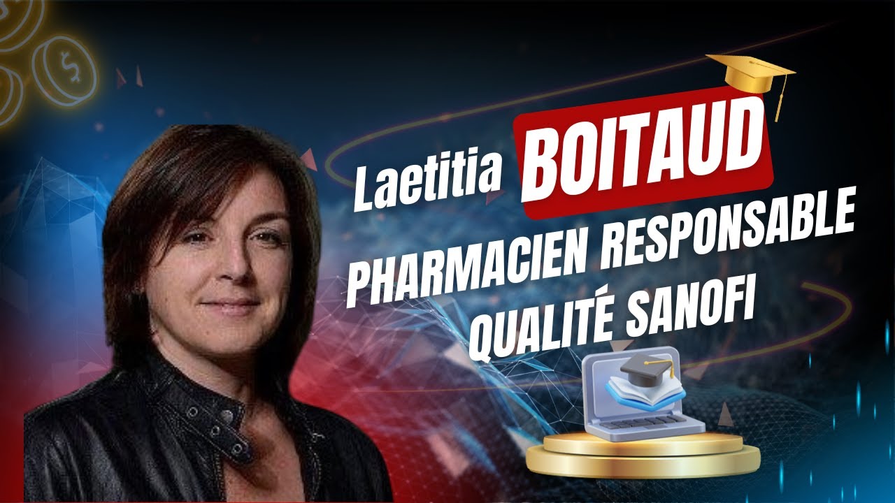 Interview Laetitia Boitaud - Responsable qualité - Supply chain clinic at Sanofi Recherche