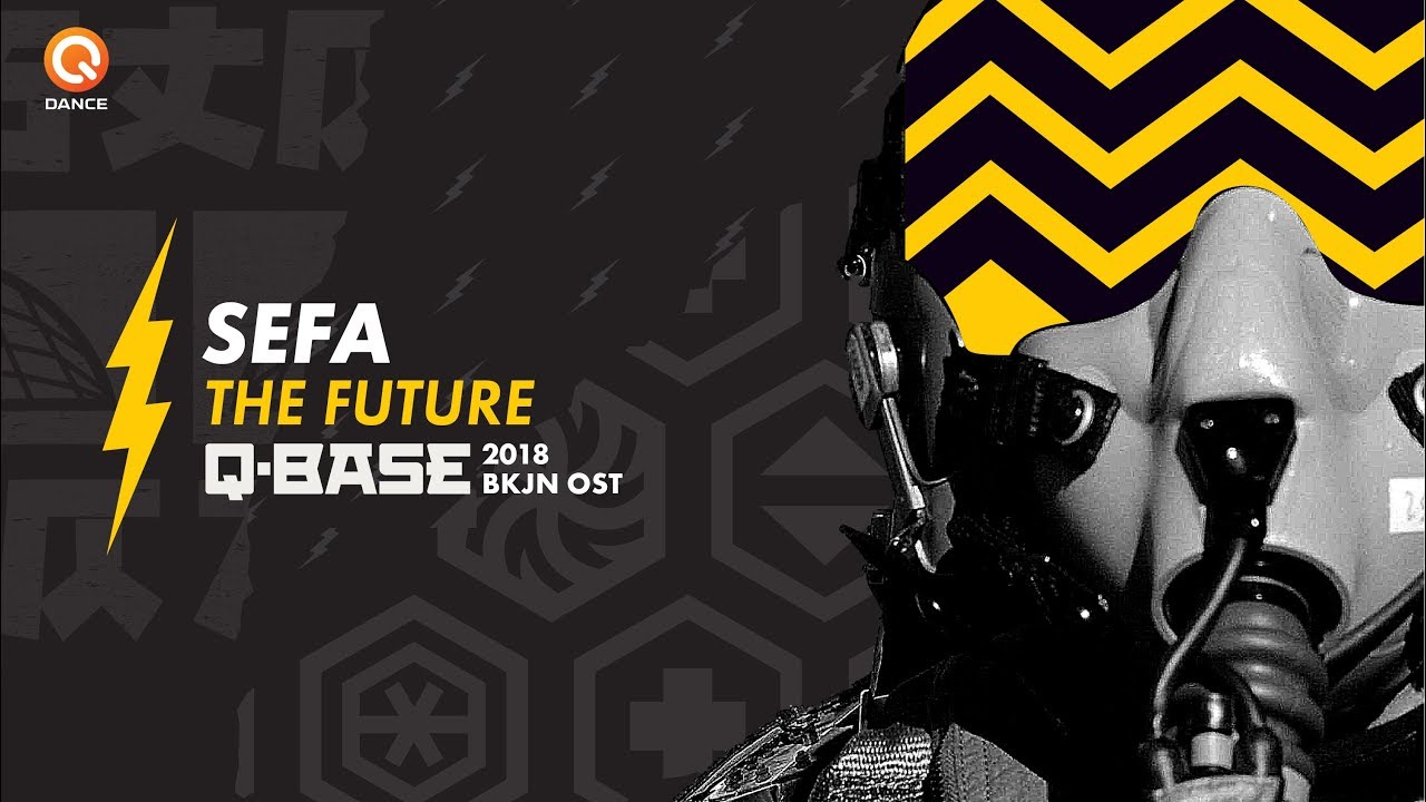 Q-BASE 2018 | Sefa - The Future (BKJN OST)